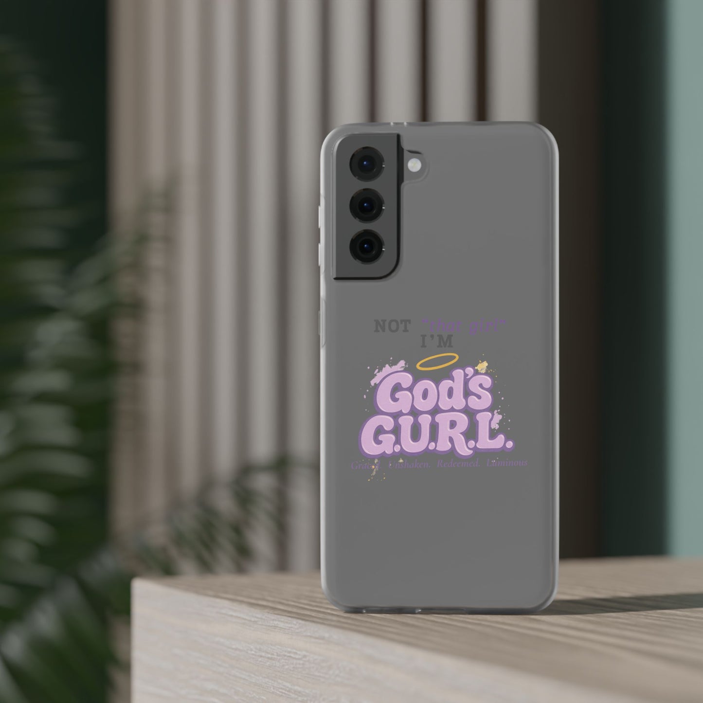 God’s G.U.R.L. Flexi Phone Case – ‘Not That Girl’