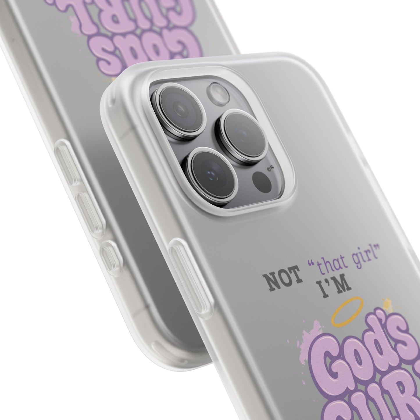 God’s G.U.R.L. Flexi Phone Case – ‘Not That Girl’
