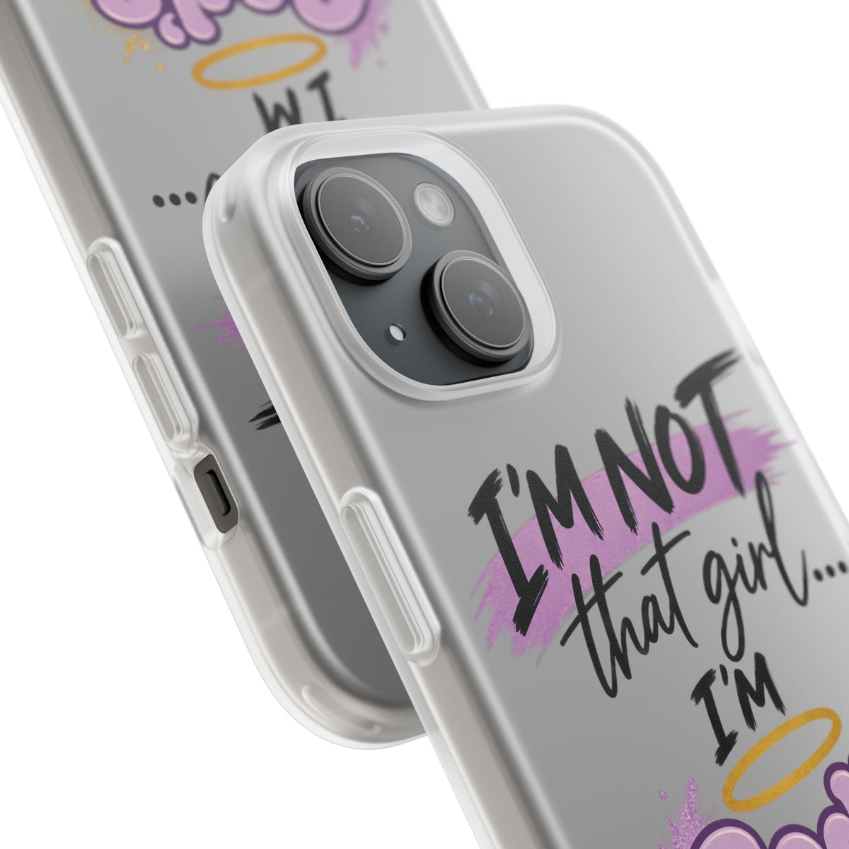 God’s G.U.R.L. Flexi Phone Case – ‘Not That Girl’