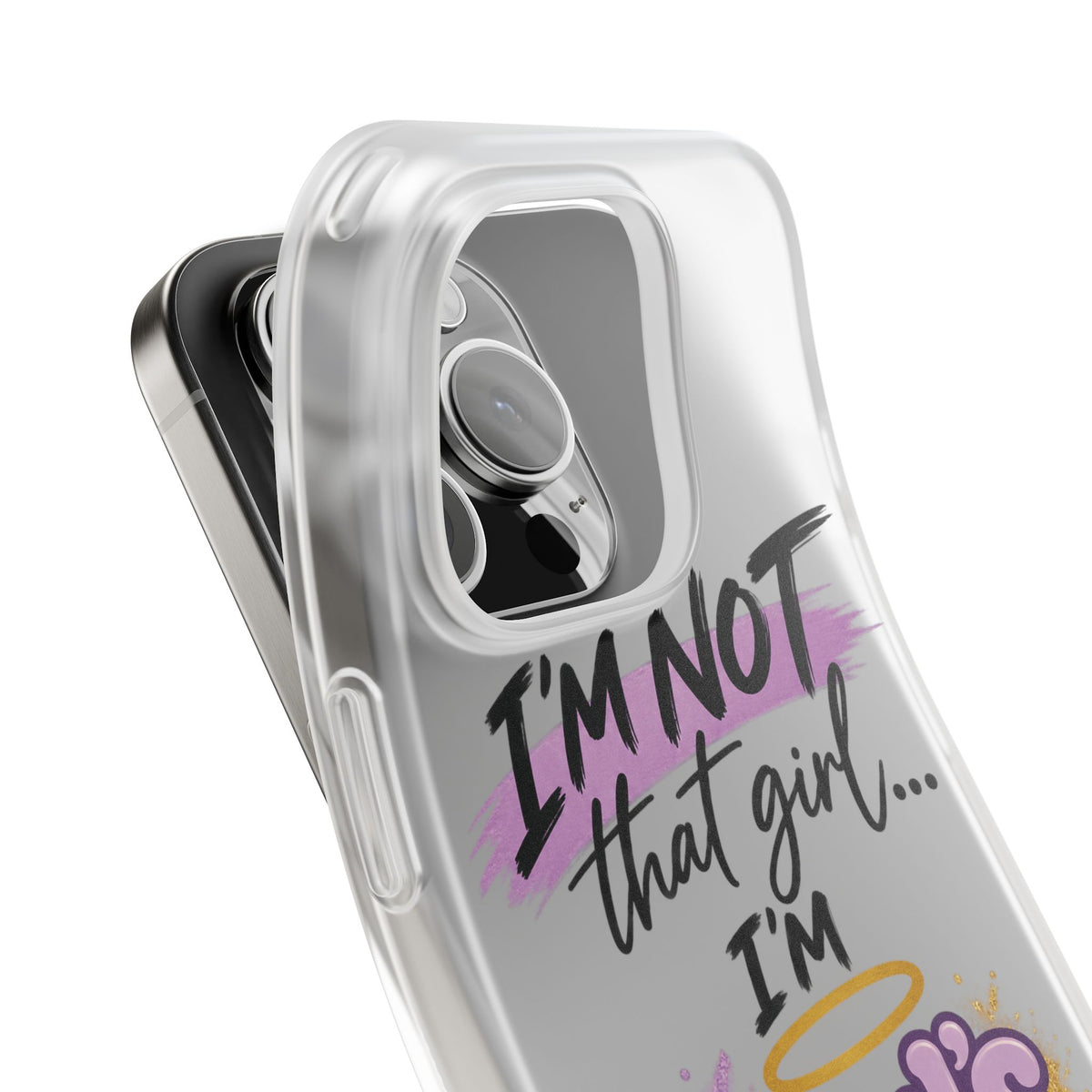 God’s G.U.R.L. Flexi Phone Case – ‘Not That Girl’