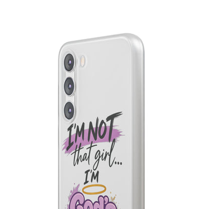 God’s G.U.R.L. Flexi Phone Case – ‘Not That Girl’