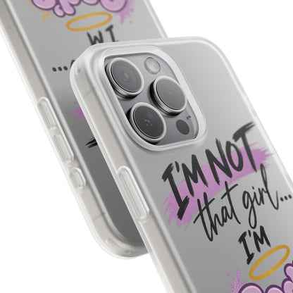 God’s G.U.R.L. Flexi Phone Case – ‘Not That Girl’