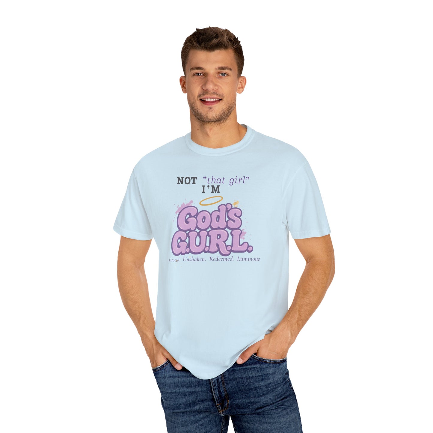 Not That Girl… Tee