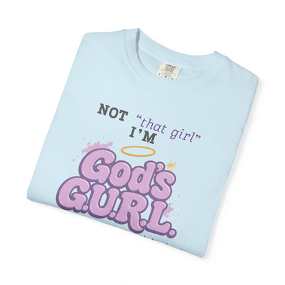 Not That Girl… Tee