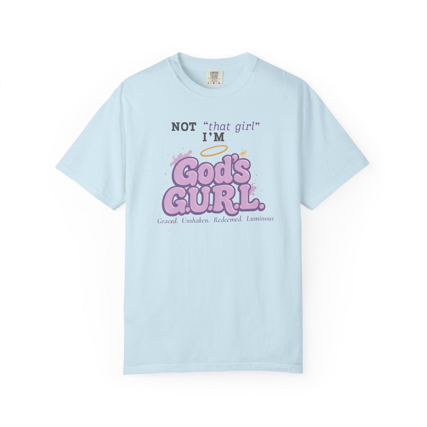 Not That Girl… Tee