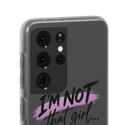God’s G.U.R.L. Flexi Phone Case – ‘Not That Girl’