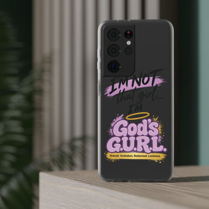 God’s G.U.R.L. Flexi Phone Case – ‘Not That Girl’