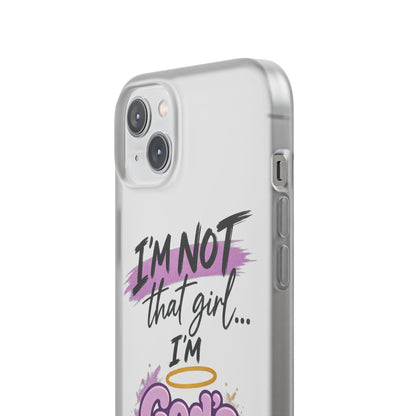 God’s G.U.R.L. Flexi Phone Case – ‘Not That Girl’