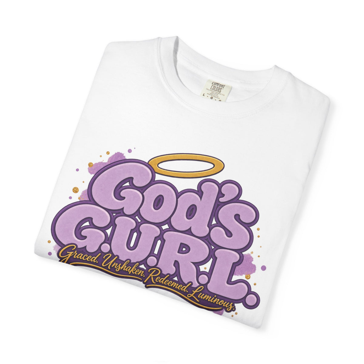 The Original God’s G.U.R.L. Tee