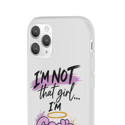 God’s G.U.R.L. Flexi Phone Case – ‘Not That Girl’