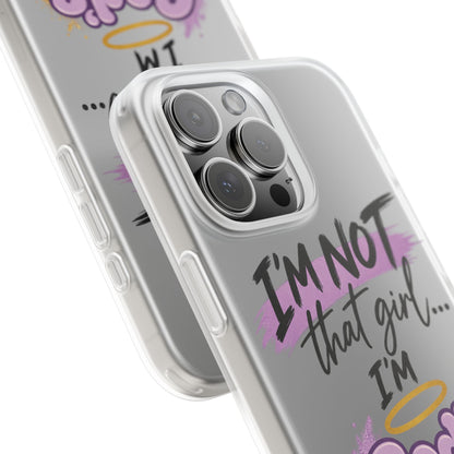 God’s G.U.R.L. Flexi Phone Case – ‘Not That Girl’