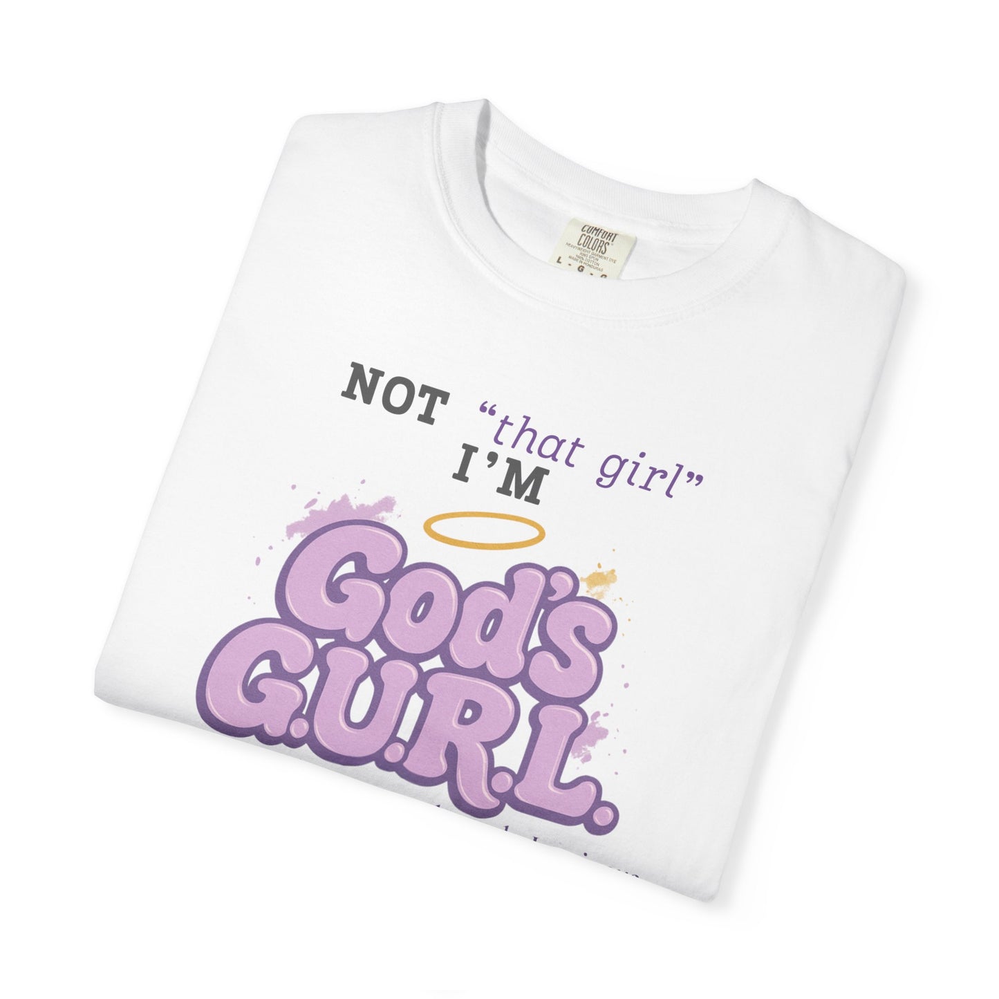 Not That Girl… Tee