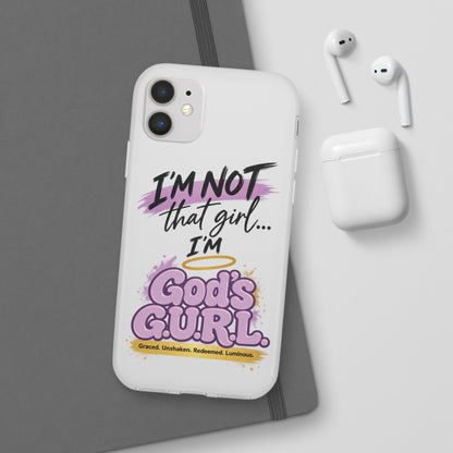God’s G.U.R.L. Flexi Phone Case – ‘Not That Girl’