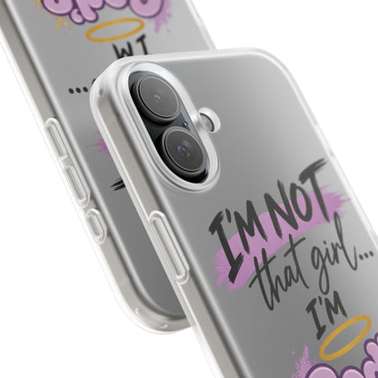 God’s G.U.R.L. Flexi Phone Case – ‘Not That Girl’