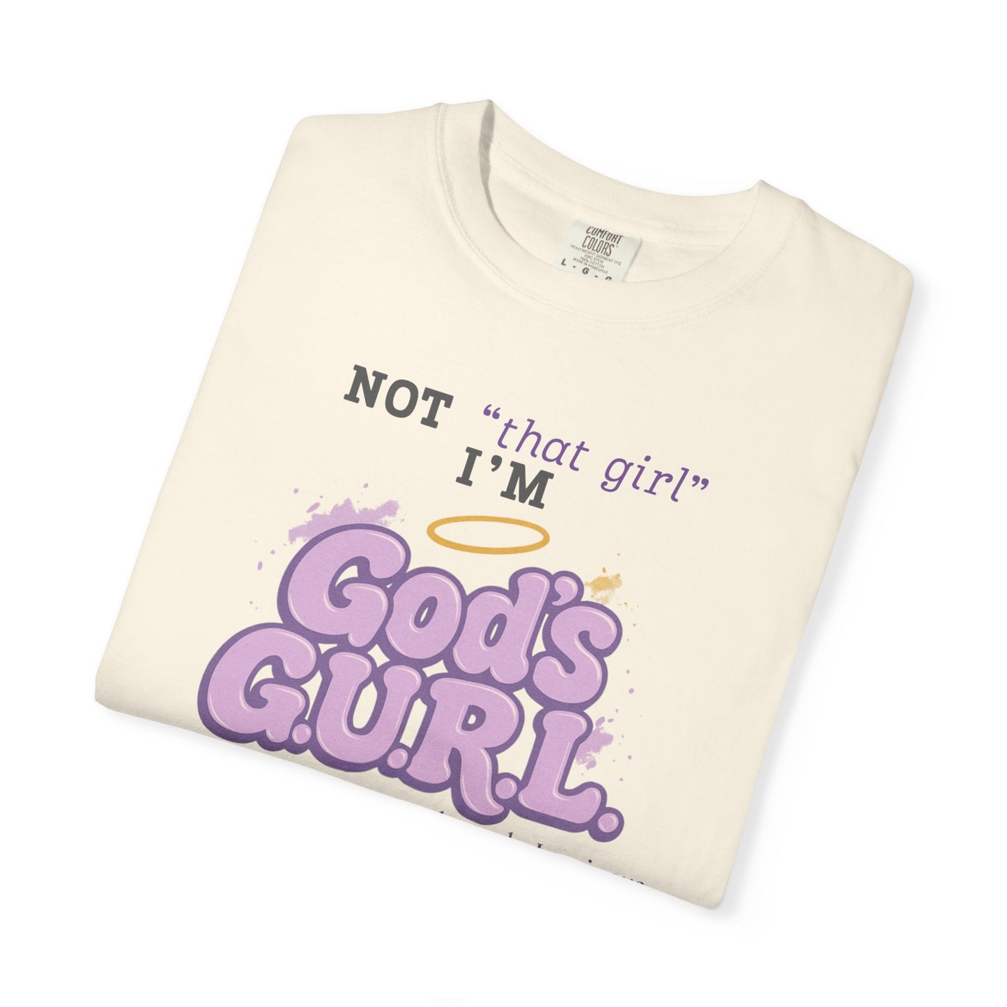 Not That Girl… Tee