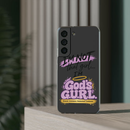 God’s G.U.R.L. Flexi Phone Case – ‘Not That Girl’