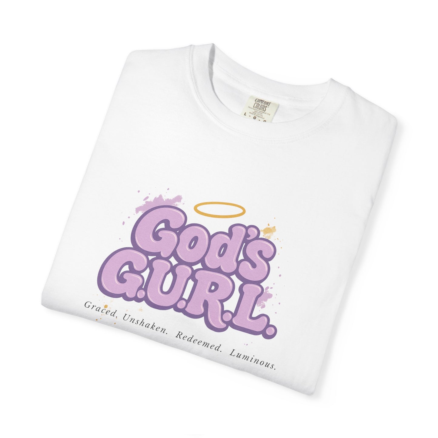 The Original God’s G.U.R.L. Tee