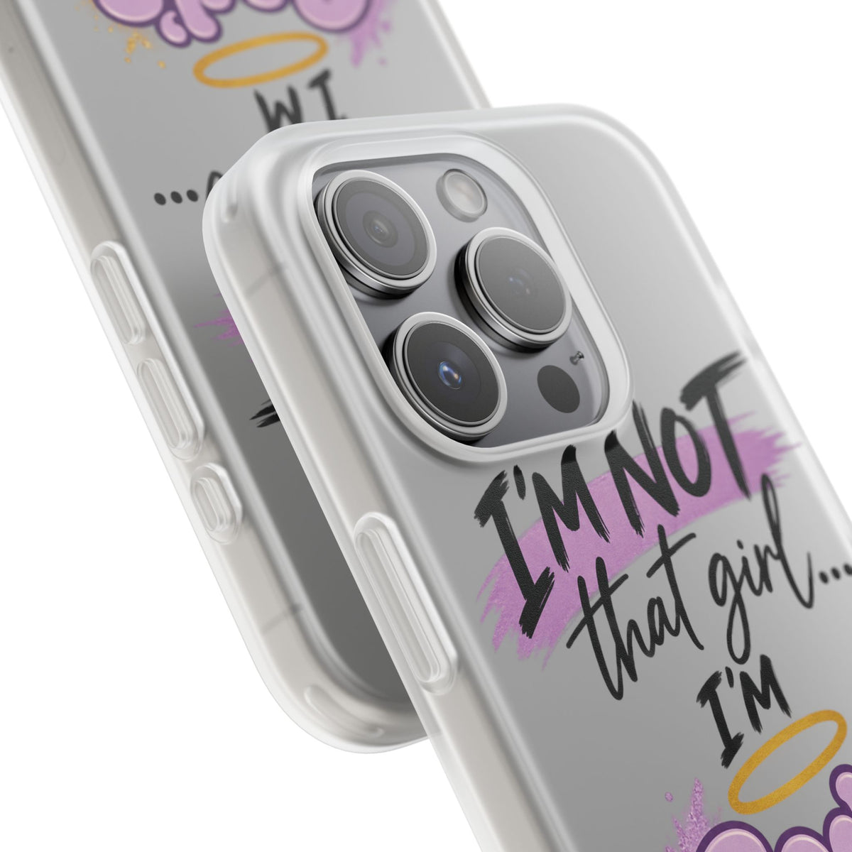 God’s G.U.R.L. Flexi Phone Case – ‘Not That Girl’