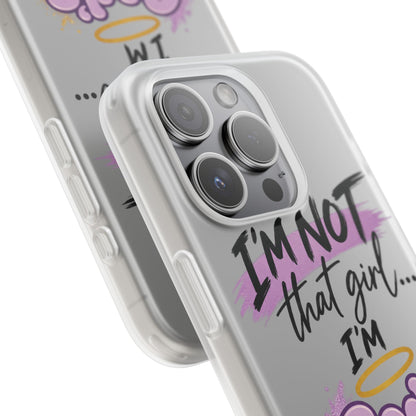 God’s G.U.R.L. Flexi Phone Case – ‘Not That Girl’