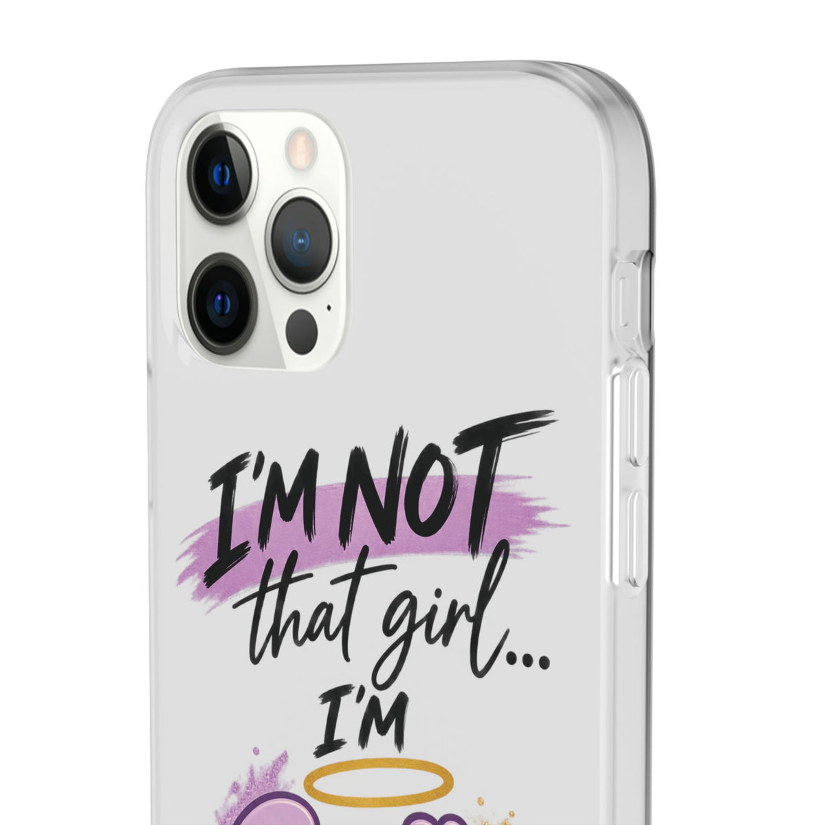 God’s G.U.R.L. Flexi Phone Case – ‘Not That Girl’