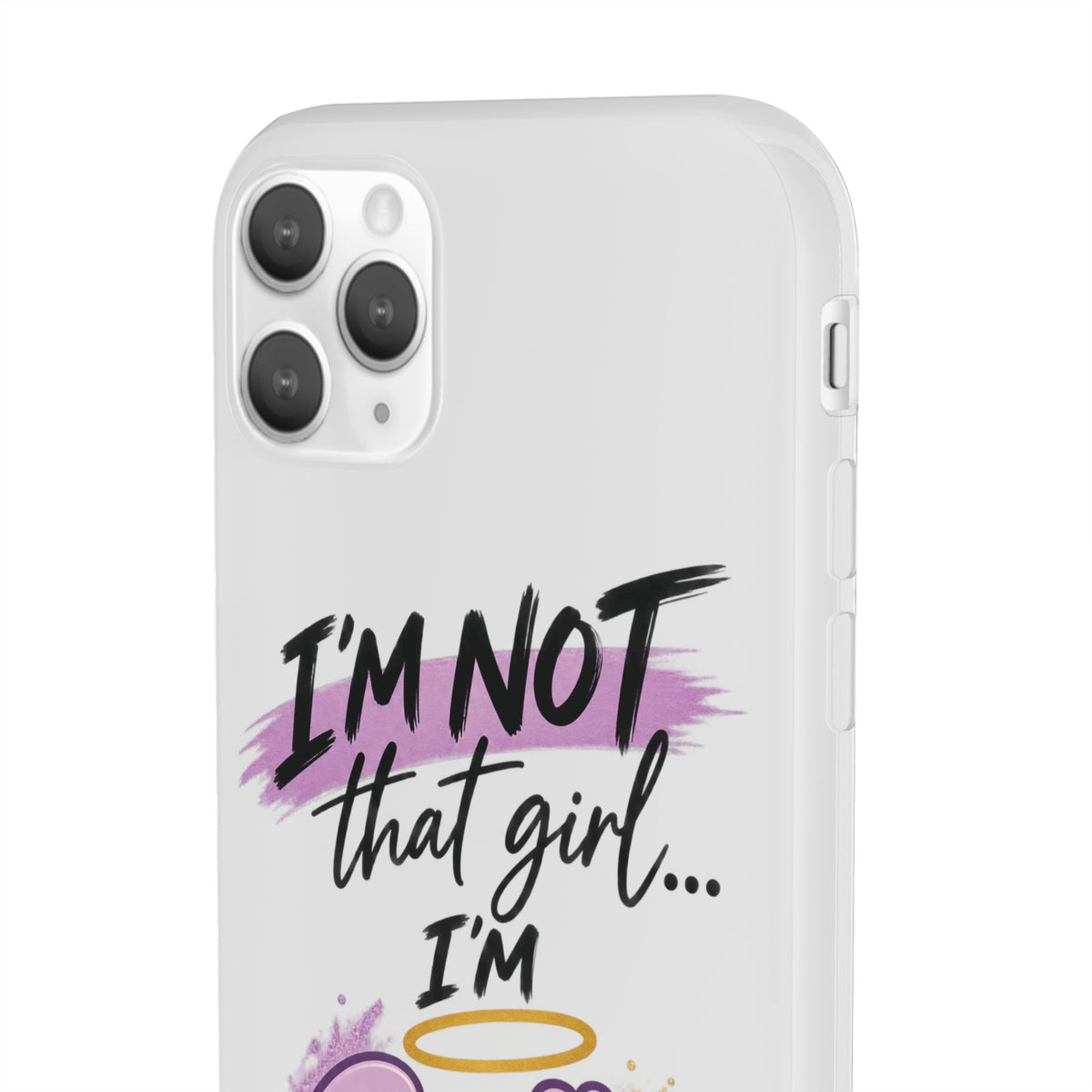 God’s G.U.R.L. Flexi Phone Case – ‘Not That Girl’