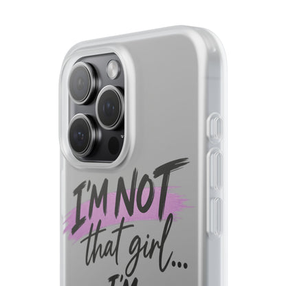 God’s G.U.R.L. Flexi Phone Case – ‘Not That Girl’